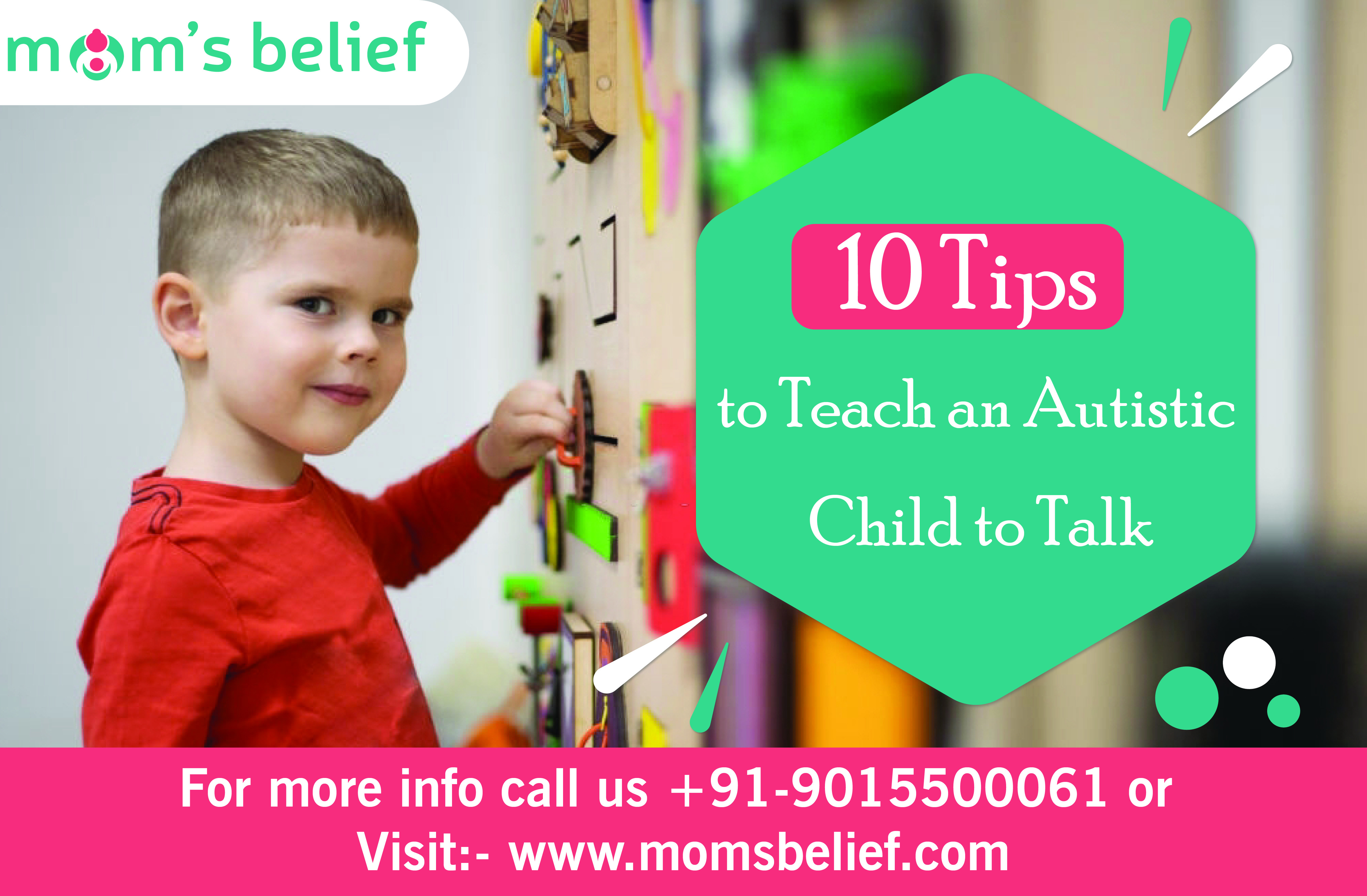 10 Tips to Teach an Autistic Child to Talk